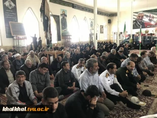 ویژه برنامه گرامیداشت یاد و خاطره امام شهید حضرت آیت الله شهید سید علی خامنه ای   همزمان با تدفین در مشهد مقدس  با حضور آقای توکلی رئیس آموزشکده پسران خلخال 2